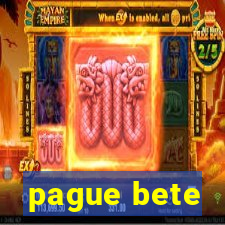 pague bete